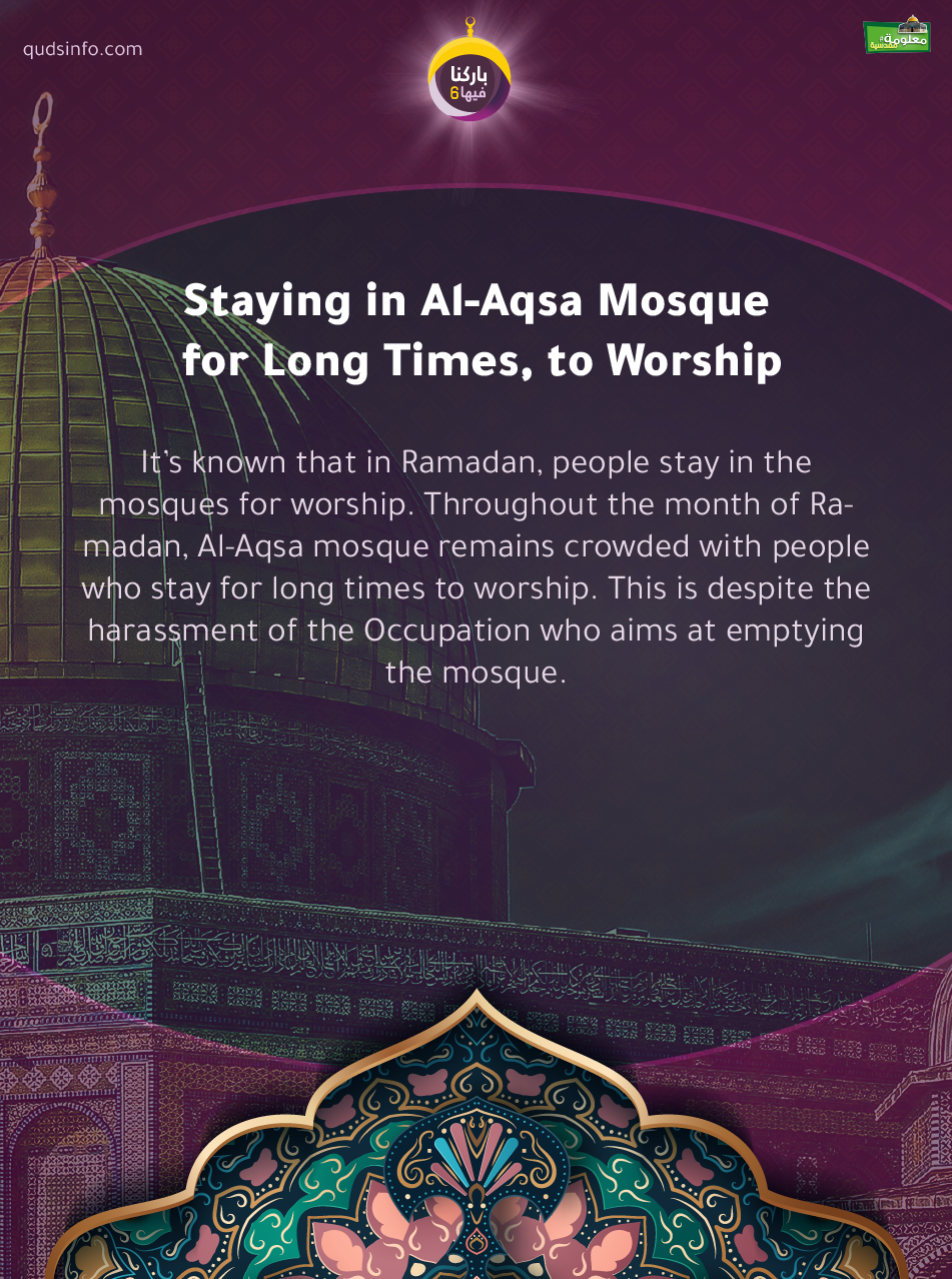 Staying in Al-Aqsa Mosque for Long Times, to Worship