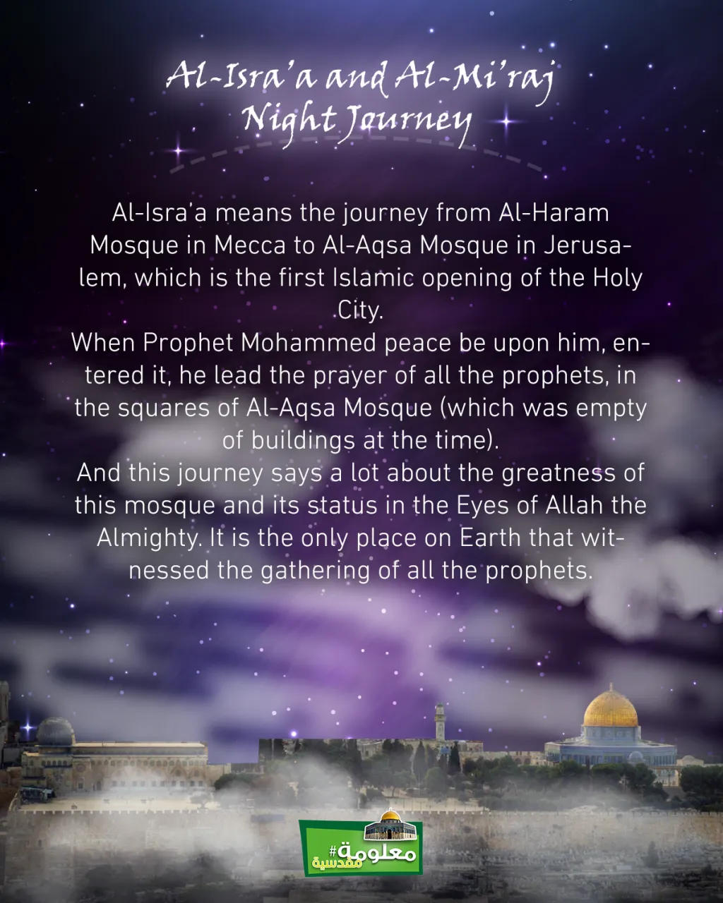 Al-Isra’a and Al-Mi’raj Night Journey