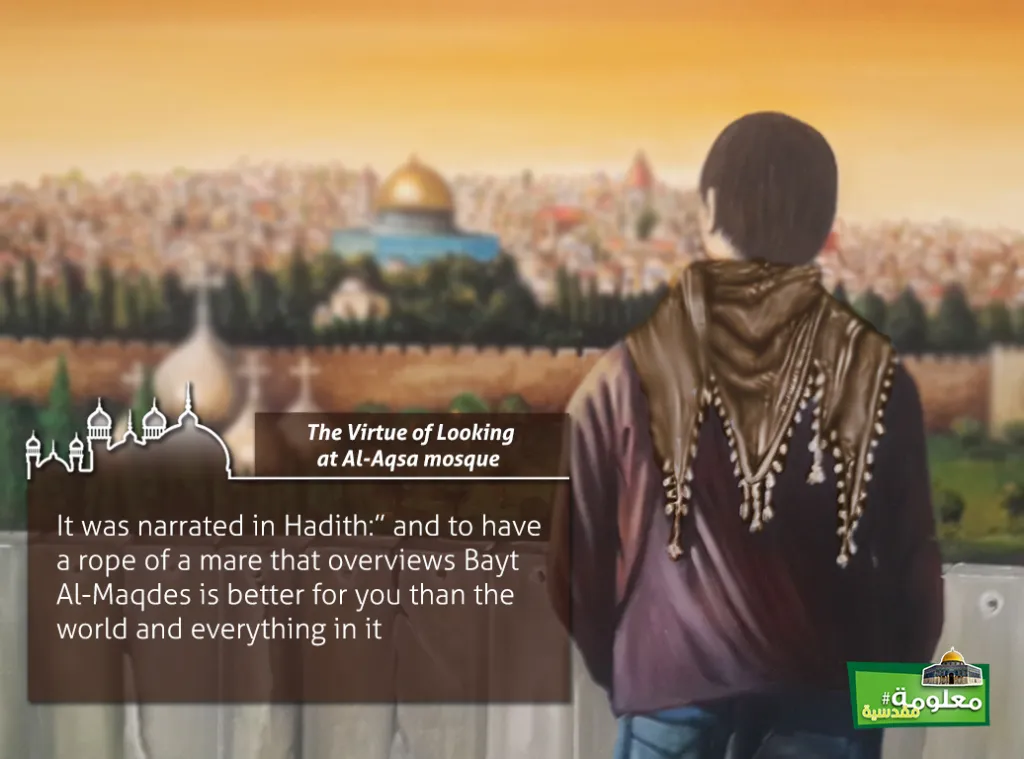 Preferred vision of Al Aqsa Mosque / better than the world and what is contained