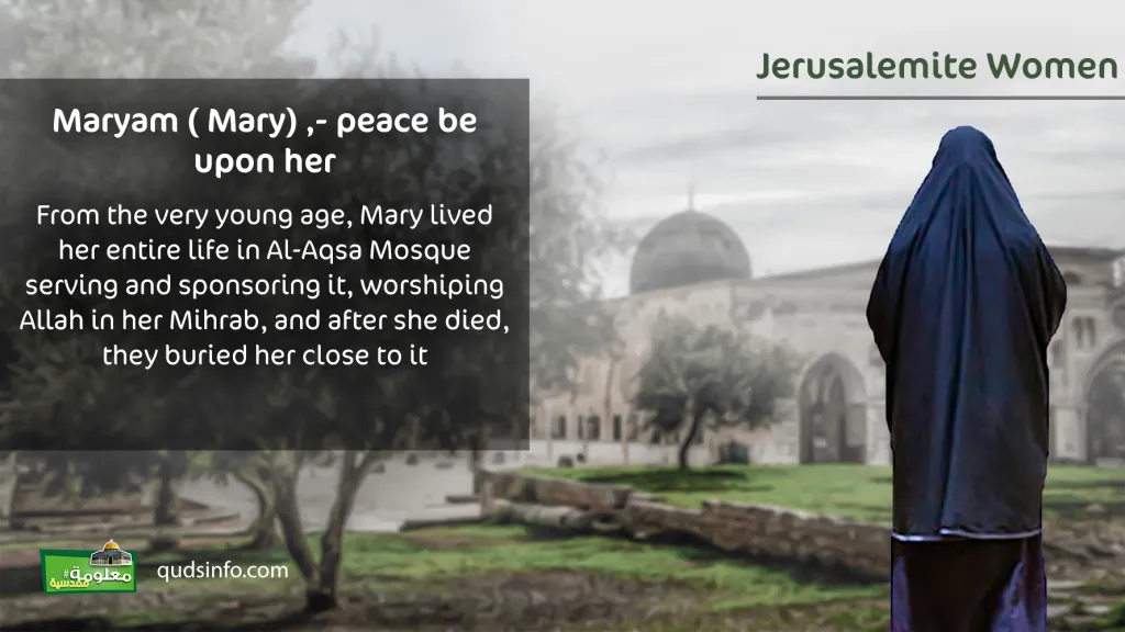 Mrs. Maryem ( Mary) ,- peace be upon her-