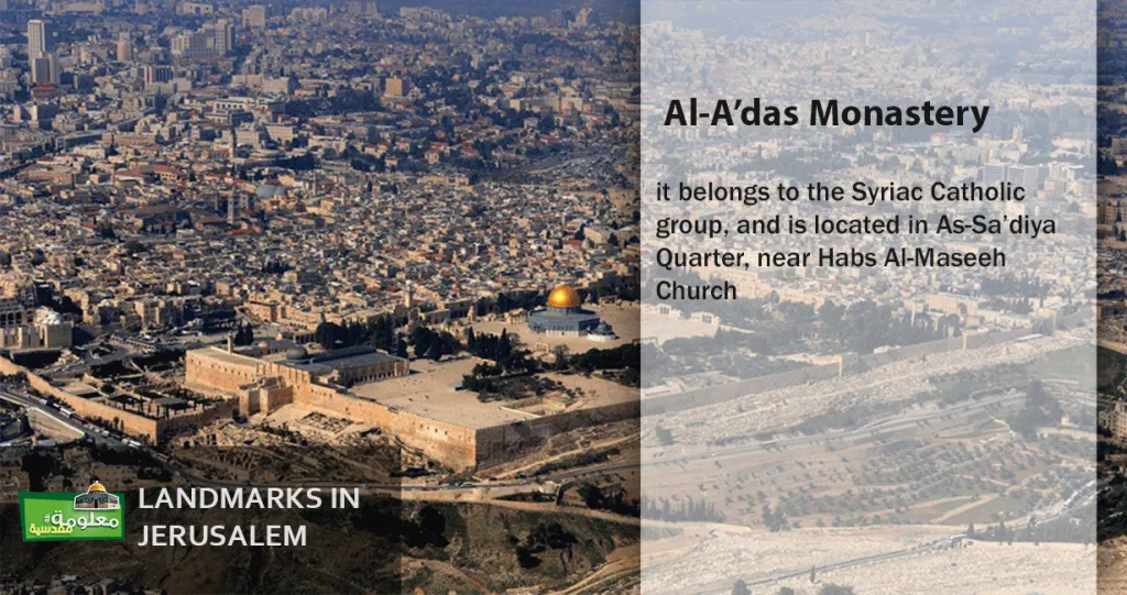 Al-A’das Monastery