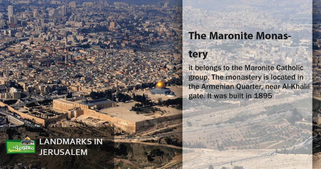 The Maronite Monastery